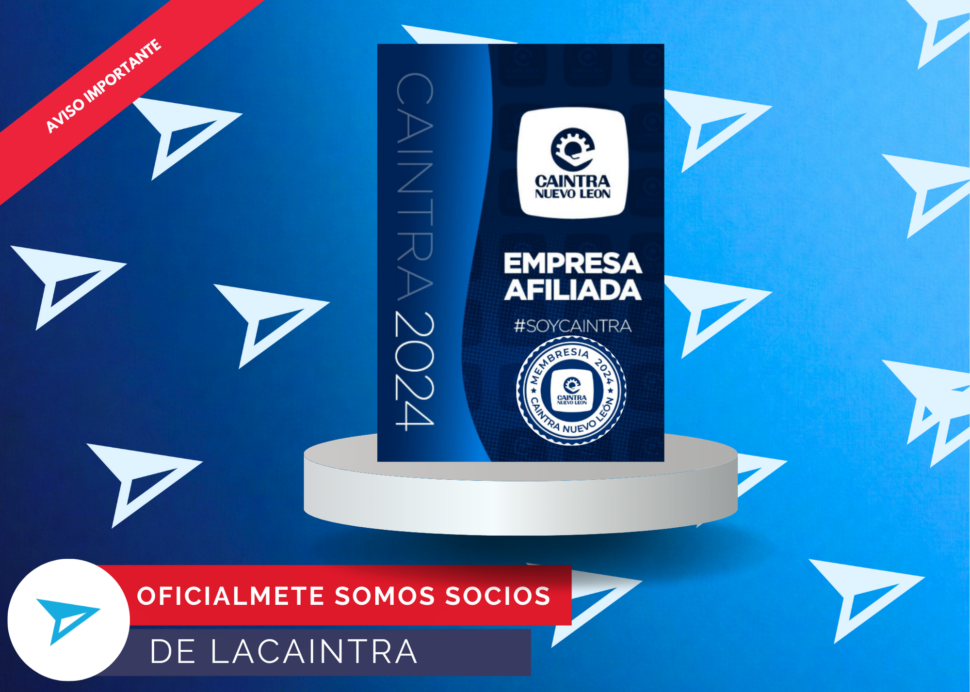 ¡SIT Consultores es socio activo de la CAINTRA! ¡SIT Consultores es socio activo de la CAINTRA!