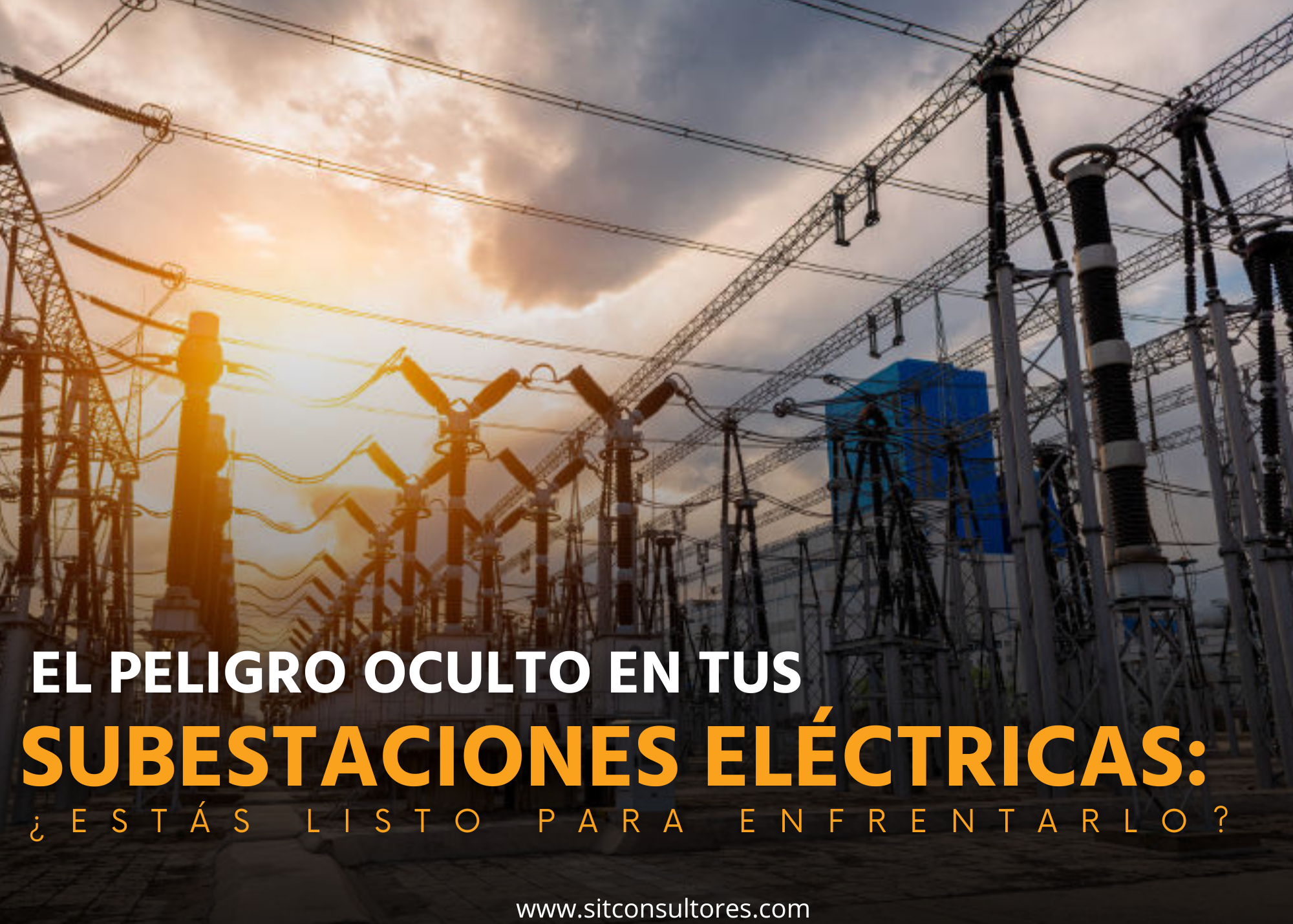 El peligro oculto en tus subestaciones eléctricas: ¿Estás listo para enfrentarlo? El peligro oculto en tus subestaciones eléctricas: ¿Estás listo para enfrentarlo?