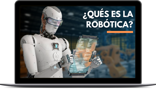 ¿Qué es la robótica y cómo está beneficiando?